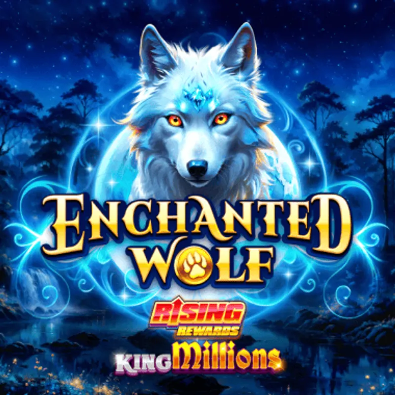 Enchanted Wolf Rising Rewards King Millions V90